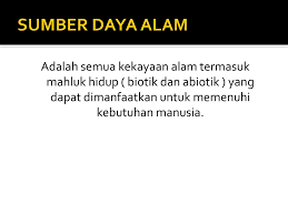 Penyediaan tenaga listrik harus dilakukan dengan memperhatikan: Pemanfaatan Dan Pelestarian Sumber Daya Alam Ppt Download