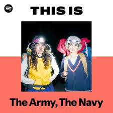 This Is The Army, The Navy | Spotify Playlist