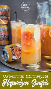 White Sangria Mixed With White Rum And Either Wheat Beer Or White Wine The Fruit Is Matched To The Choi Best White Sangria Recipe Beer Recipes Sangria Recipes