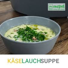 Kase Lauch Suppe Mit Hackfleisch Onepot Multikocher Rezepte Rezept Suppe Mit Hackfleisch Kase Lauch Suppe Superfood Rezepte