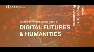 Bachelor of Arts and Science (Hons) in Digital Futures and ...