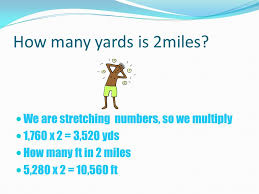Since there are 5280 ft in a mile and 3 ft in a yard, we have. Measurements Ppt Download