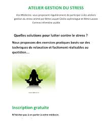 Numéro de téléphone, horaires, jours fériés. Atelier Gestion Du Stress Maison Medicale Michelet