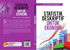 By a akufah · 2012 · cited by 1 — standar isi untuk satuan badan pendidikan dasar dan menengah, standar. Pdf Statistik Deskriptif Untuk Ekonomi