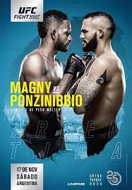 The ultimate fighting championship (ufc) is an american mixed martial arts (mma) promotion company based in las vegas, nevada, which is owned and operated by endeavor group holdings along with silver lake partners, kohlberg kravis roberts and msd capital via zuffa, llc. Ufc Fight Night Magny Vs Ponzinibbio Fightevents De
