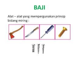 Bidang miring merupakan jenis pesawat sederhana yang memanfaatkan alas yang berupa miring untuk memudahkan penggeseran benda atau mengangkat benda yang berat. Pesawat Sederhana Ppt Download