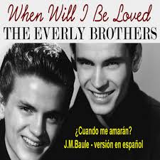 The Everly Brothers (Versiones en español) 2021