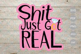 Download Sh T Just Got Real Bachelorette Party Cake Topper Design Graphic By Unicorn Imaging Creative Fabrica SVG Cut Files