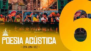 Nesse sábado tem show do poesia acústica na toca do leão em sorocaba!! Poesia Acustica 6 Era Uma Vez Mc Cabelinho Orochi Bob Maquiny Azzy Filipe Ret Dudu Xama Youtube