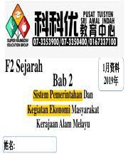 Kegiatan ekonomi masyarakat kerajaan alam melayu#ayu#akademiyoutuber#edidikmalaysia#kgm#kitabantukitacredit to. Jan F2 Sej Bab 2 F2 Sejarah Bab 2 Sistem Pemerintahan Dan Kegiatan Ekonomi Masyarakat Kerajaan Alam Melayu U59d3 U540d 1 U6708 U8d44 U6599 2019 U5e74 2 1 Sistem Course Hero