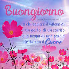 Buongiorno Buongiorno Buongiorno Immagini Auguri Di Buongiorno