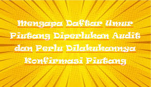 Check spelling or type a new query. Mengapa Daftar Umur Piutang Diperlukan Audit Dan Perlu Dilakukannya Konfirmasi Piutang Kak Raffi
