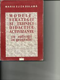 Catalogul manualelor scolare pentru clasele viii xii valabile in invăţămantul preuniversitar. Modele De Strategii Si Tehnici Didactice Activizante M E DulamÄƒ Carte Pdf