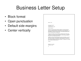 Business Letter Setup Block Format Open Punctuation Ppt Download
