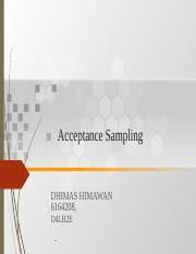 02.11 unknown ilmu pengetahuan teknik. Acceptance Sampling Ppt Acceptance Sampling Dhimas Himawan 6164208 D4lb2e Pengertian Acceptance Sampling Rencana Penerimaan Sampel Acceptance Sampling Course Hero