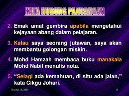 Kata hubung atau kata sambung didefinisikan sebagai kata yang terkait atau ekspresi antara kata, antara kalimat, antara klausa dan antara frasa. Sesuai Untuk Tahun 4 Baik Untuk Tahun 5 Cemerlang Untuk Tahun 6 Ppt Download