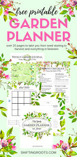 Free garden planner vegetable garden planner veg garden free planner bullet journal free printables free this beautiful, functional free printable garden planner contains everything you need to plan your best. Planning A Flower Or Vegetable Garden This Spring Get Organized With This Free Printable Garden Plan Free Garden Planner Garden Planner Square Foot Gardening