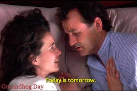 Groundhog Day