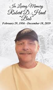 ROBERT D. "BOB" HAUL -