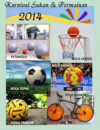 Pengurusan Kokurikulum Karnival Sukan Dan Permainan 6 Jenis Permainan Bermula Petang Rabu 13 Ogos 2014