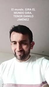 Tenor Danilo Jiménez El mundo Gira