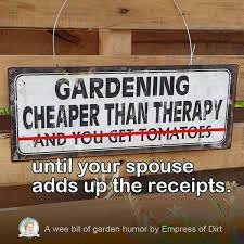 Maybe you would like to learn more about one of these? 37 Favorite Garden Quotes Memes And Quirky Expressions Empress Of Dirt
