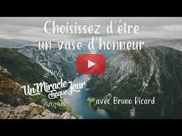 Choisissez D Etre Un Vase D Honneur Youtube Un Miracle Chaque Jour Vase Vous Etes
