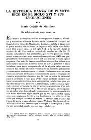 Hay juegos que son autóctonos u originarios de un lugar específico, e incluso se juegan solo en ese lugar. La Historica Danza De Puerto Rico En El Siglo Xvi Y Sus Evoluciones