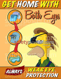 Eye Safety Posters Get Home With Both Eyes Simpsons S1166 Safety Posters Eye Safety Workplace Safety