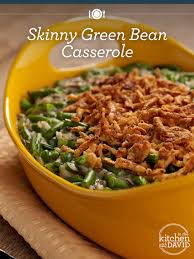 Skinny Green Bean Casserole What S Your Favorite Skinny Recipe Skinny Green Bean Casserole Green Bean Casserole Bean Casserole