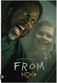 Have you watched 'From'? I'm watching it