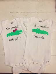 See You Later Alligator After A While Crocodile Twins Onesies Gerber Onesie