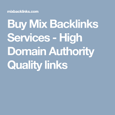 Buy Mix Backlinks Services High Domain Authority Quality Links Backlinks Author Stuff To Buy