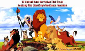 Essay soal inggris 9 bahasa kelas. 10 Contoh Soal Narrative Text Essay Tentang The Lion King Dan Kunci Jawaban