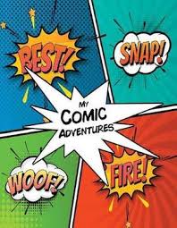 National archives and records administration featured document: Magrudy Com My Comic Adventures 8 5 X 11 110 Blank Comic Book Pages A Variety Of Comic Strip Templates For Adults And Kids To Create Comics And Graphic Novels