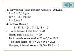 Maka frekuensi modusnya adalah 16, batas bawah (b) pada interval tersebut adalah 174,5. Penyelesaian 1 Membuat Data Terurut Ppt Download