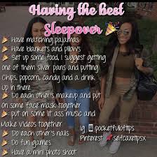 Fun Things To Do At A Birthday Party Pin By A D R I E N N E On Girls Tips Sleepover Tips Things To Do At A Sleepover Fun Sleepover Ideas