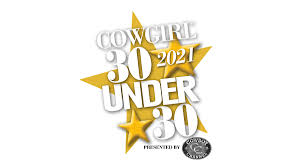 Things to do near cowgirls and cowboys in the west. Introducing The Cowgirl 30 Under 30 Class Of 2021 Cowgirl Magazine