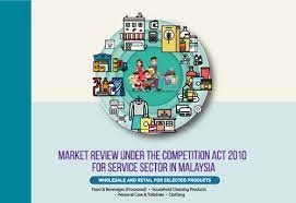 Malaysian service providers can refer to the framework of support organisations set up as focal points which also function to help service providers gain this autonomous liberalisation effort goes beyond any of malaysia's existing trade in services commitments. Market Review Malaysia Competition Commission Mycc
