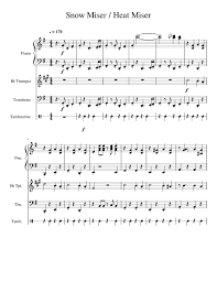 Download Snow Miser Heat Miser Song Sheet Music For Piano Trombone Trumpet Mixed Trio Musescore Com