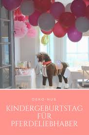 Geburtstag Pferde Deko Deko Hus Kindergeburtstag Pferde Kindergeburtstag Kindergeburtstag 3 Jahre