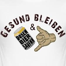 Sprueche Koenig Gesund Bleiben Und Dosenbier Saufen Bier Spruch Manner Slim Fit T Shirt In 2020 Spruche Spruche Manner Shirt Spruche
