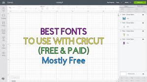 Best Fonts To Use With Your Cricut Free Paid Best Practices Tips Tricks Daydream Into Reality