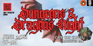 Dungeons & Dragons Night @ Cape Cod Coffee