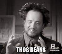 I M Thinking About Thos Beans Know Your Meme