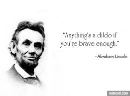 Funny Quotes From Abraham Lincoln. QuotesGram via Relatably.com