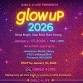 GLOW UP 2026 Shine Bright. Step Bold. Start Strong. event image