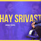 Akshay Srivastava Live | Standup Comedy