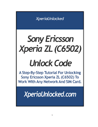 Jot it down as this will be your code. Sony Ericsson Xperia Zl C6502 Unlock Code Manualzz