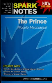 Gives a positive critique of those theories. The Prince Niccolo Machiavelli Sparknotes Llc Free Download Borrow And Streaming Internet Archive